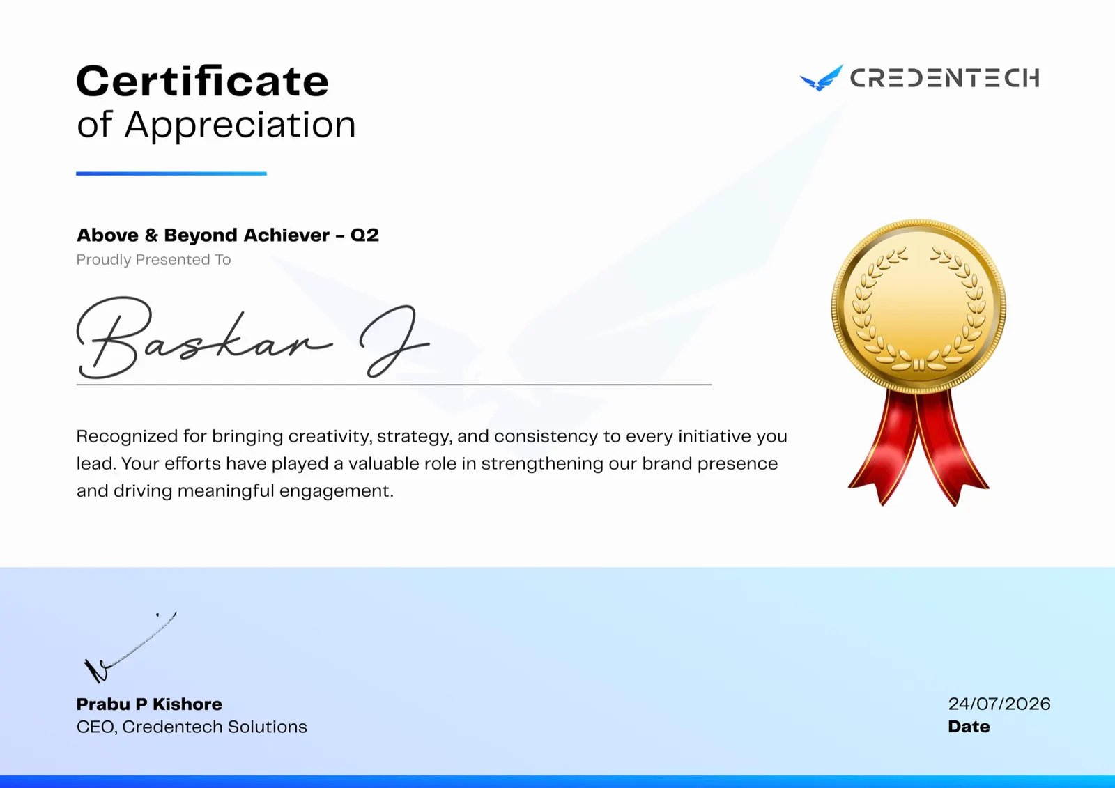 Above & Beyond Achiever, Q2 certificate from Credentech Solutions